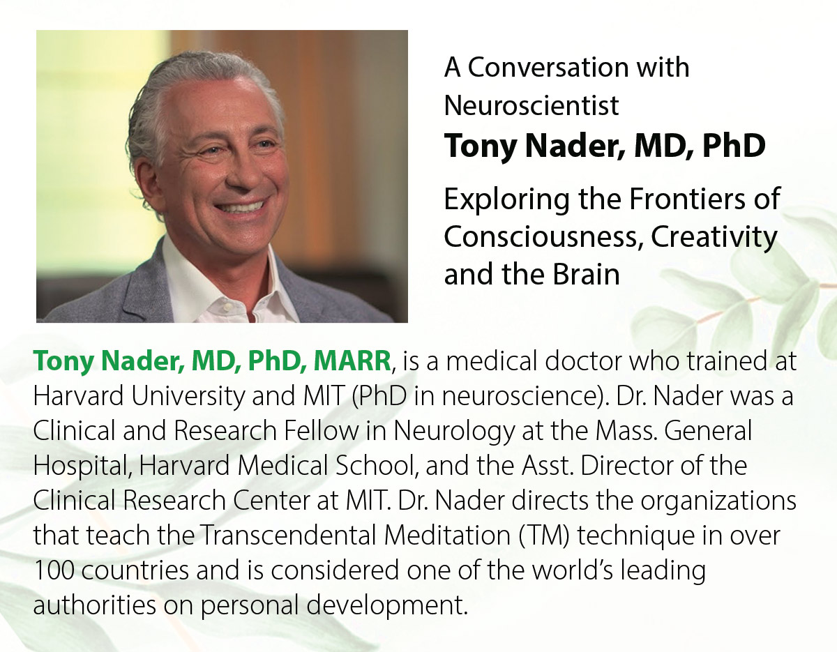 Dr. Tony Nader